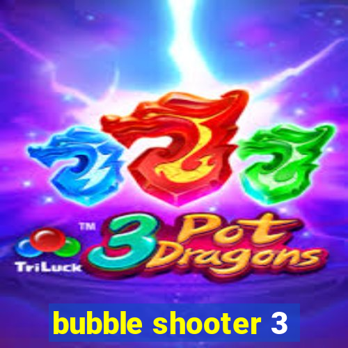 bubble shooter 3